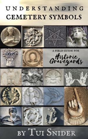 Understanding Cemetery Symbols by Tui Snider